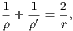 1   1-  2
ρ + ρ′ = r,
