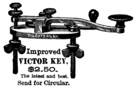 Improved VICTOR KEY, $2.50. The latest and best. Send for Circular.