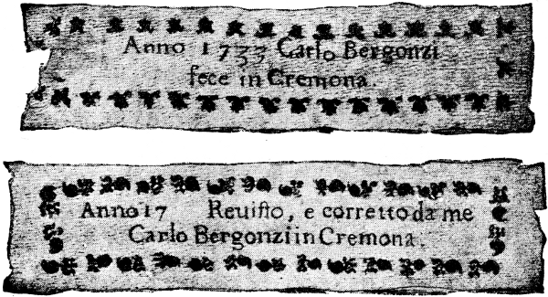 Anno 1733 Carlo Bergonzi fece in Cremona Anno 17__ Reuifto e corretto da me Carlo Bergonzi in Cremona