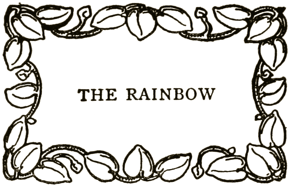 THE RAINBOW