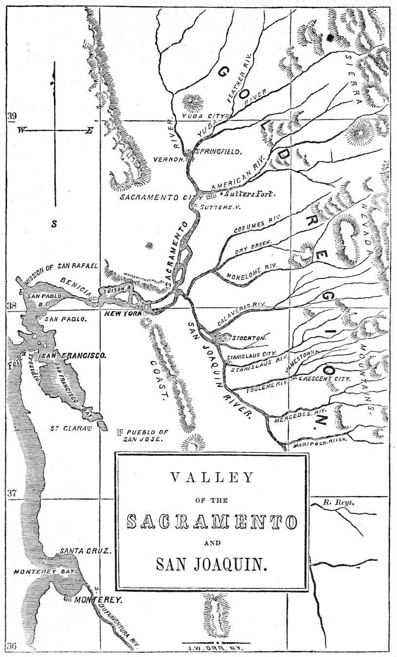 VALLEY OF THE SACRAMENTO AND SAN JOAQUIN. _J. W. ORR. N.Y._
